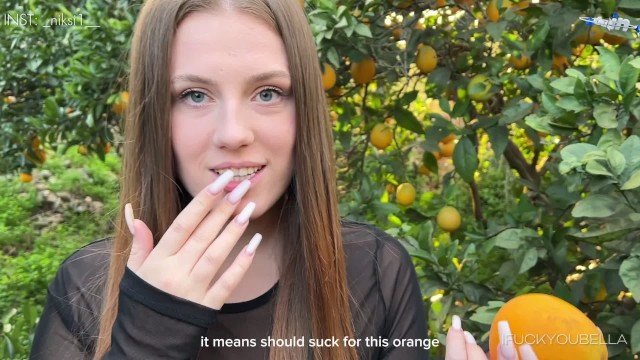 IfuckyouBella, Bella Crystal, Veronika Liubets: You don't want oranges? How about a blow job or a pussy?